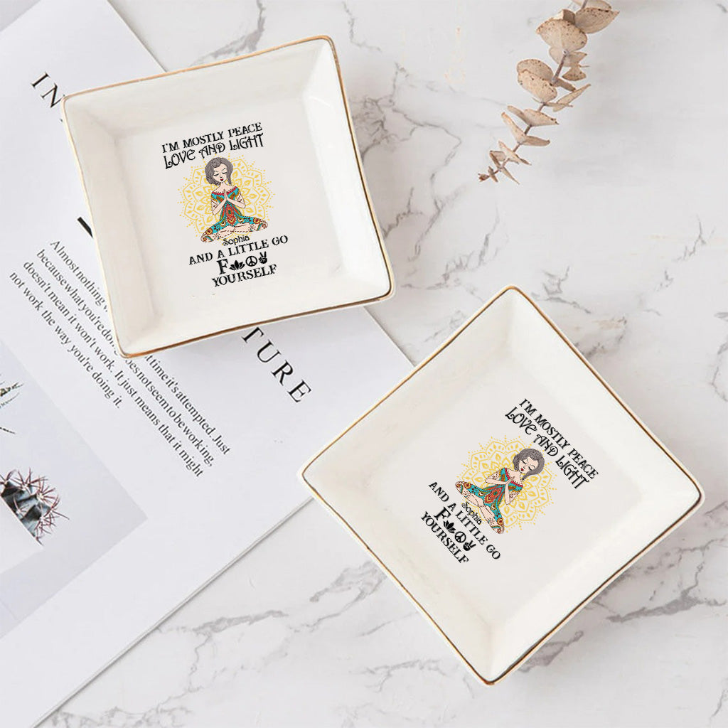 I’m Mostly Peace Love And Light - Personalized Yoga Jewelry Dish