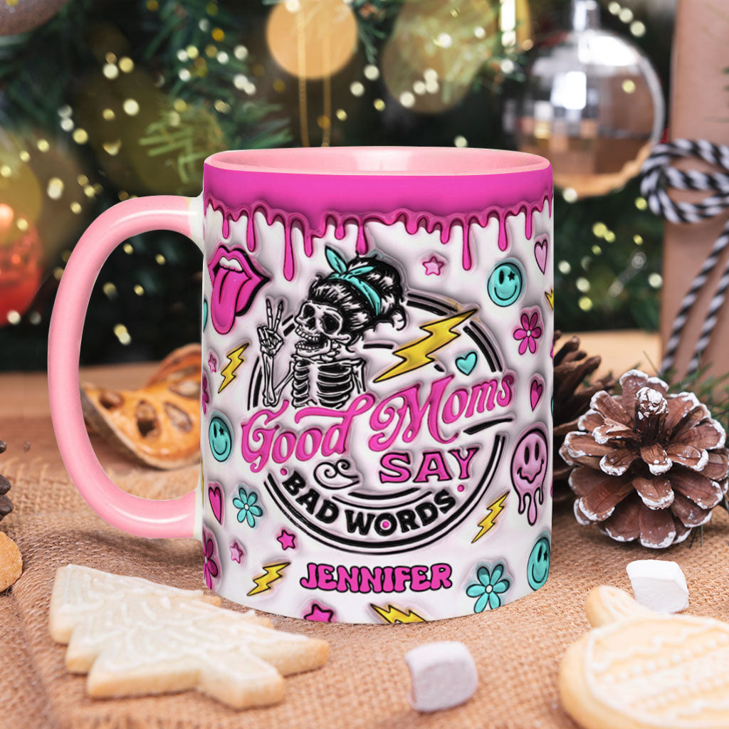 Gute Mütter sagen manchmal Schimpfwörter – Geschenk für Mama – Personalisierte Tasse mit Akzent