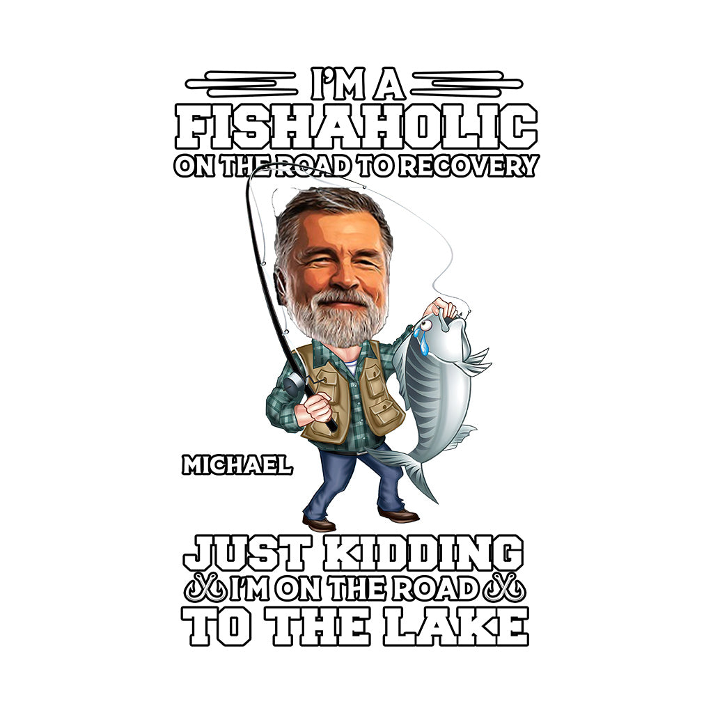 I'm A Fishaholic On The Road To Recovery - Personalized Fishing Decal Full
