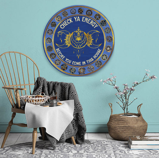 Check Your Energy - Witch Round Metal Sign