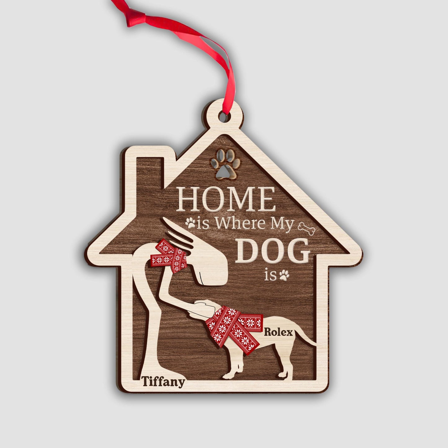 Home Is Where My Dog Is - Personalized Dog 2 Layered Piece Ornament