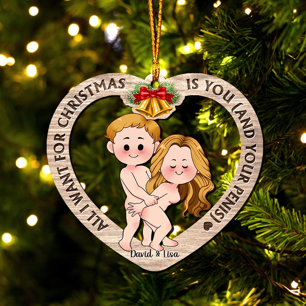 All I Want For Christmas - Personalized Couple Ornament