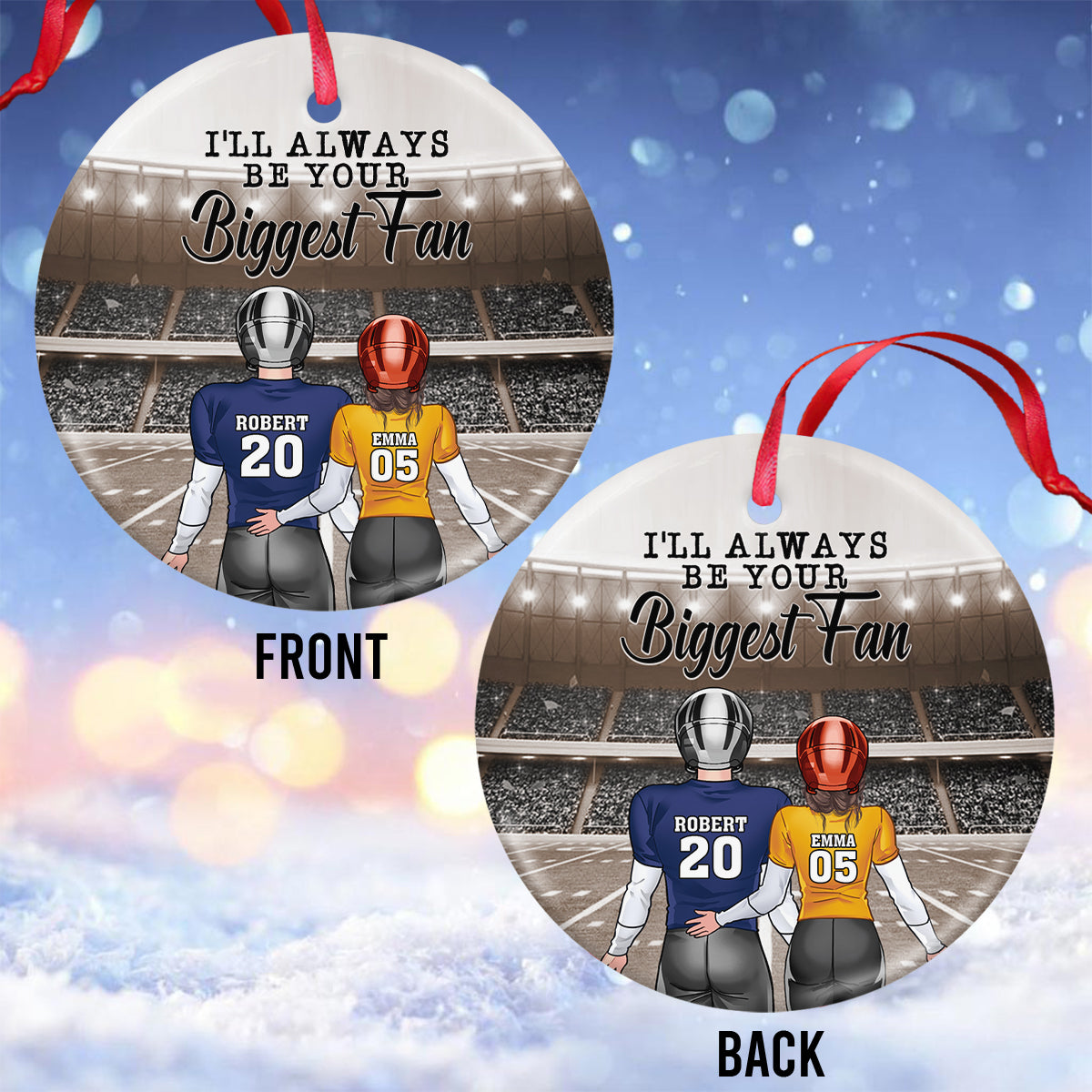 I'll Always Be Your Biggest Fan - Personalized Football Ceramic Circle Ornament
