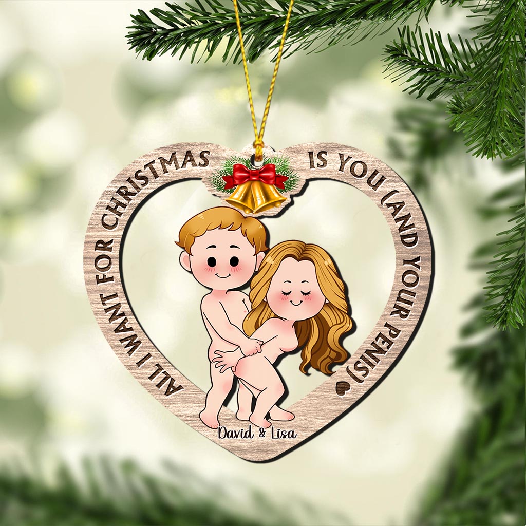 All I Want For Christmas - Personalized Couple Ornament