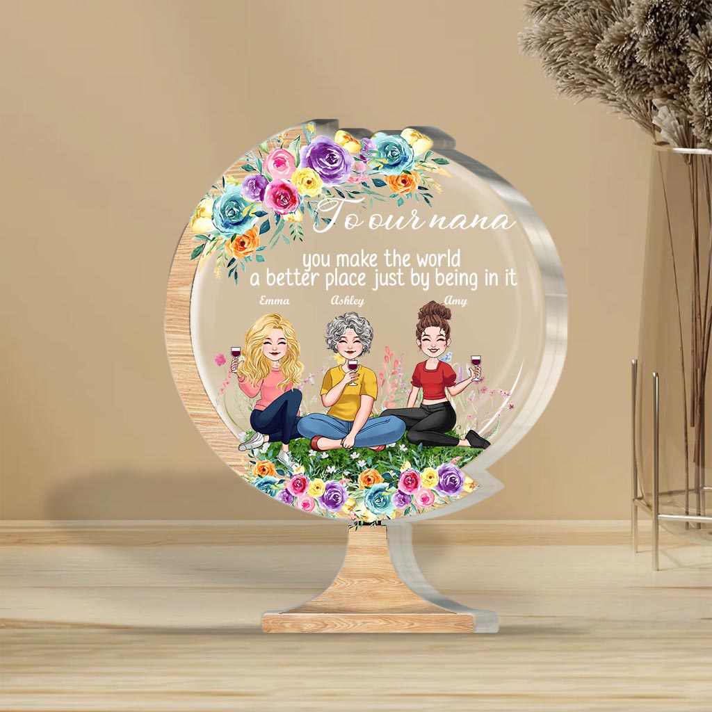 Du machst die Welt zu einem besseren Ort – Geschenk für Mama, Oma, Tochter, Sohn, Enkelin, Enkel, Papa, Opa, Tante, Schwester, Freundin – Personalisierte Acrylplakette in individueller Form