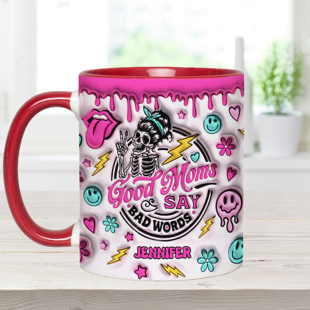 Gute Mütter sagen manchmal Schimpfwörter – Geschenk für Mama – Personalisierte Tasse mit Akzent