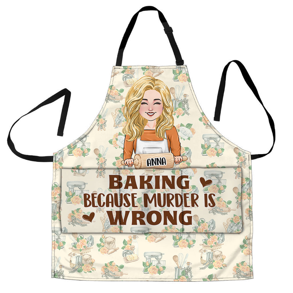 Baking Because Murder Is Wrong - Personalized Baking Apron