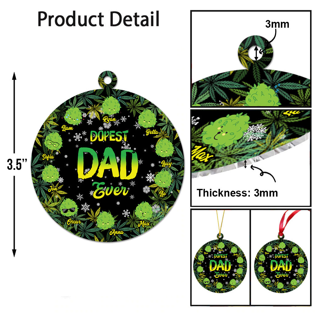 Dopest Dad Ever - Personalized Weed Ornament