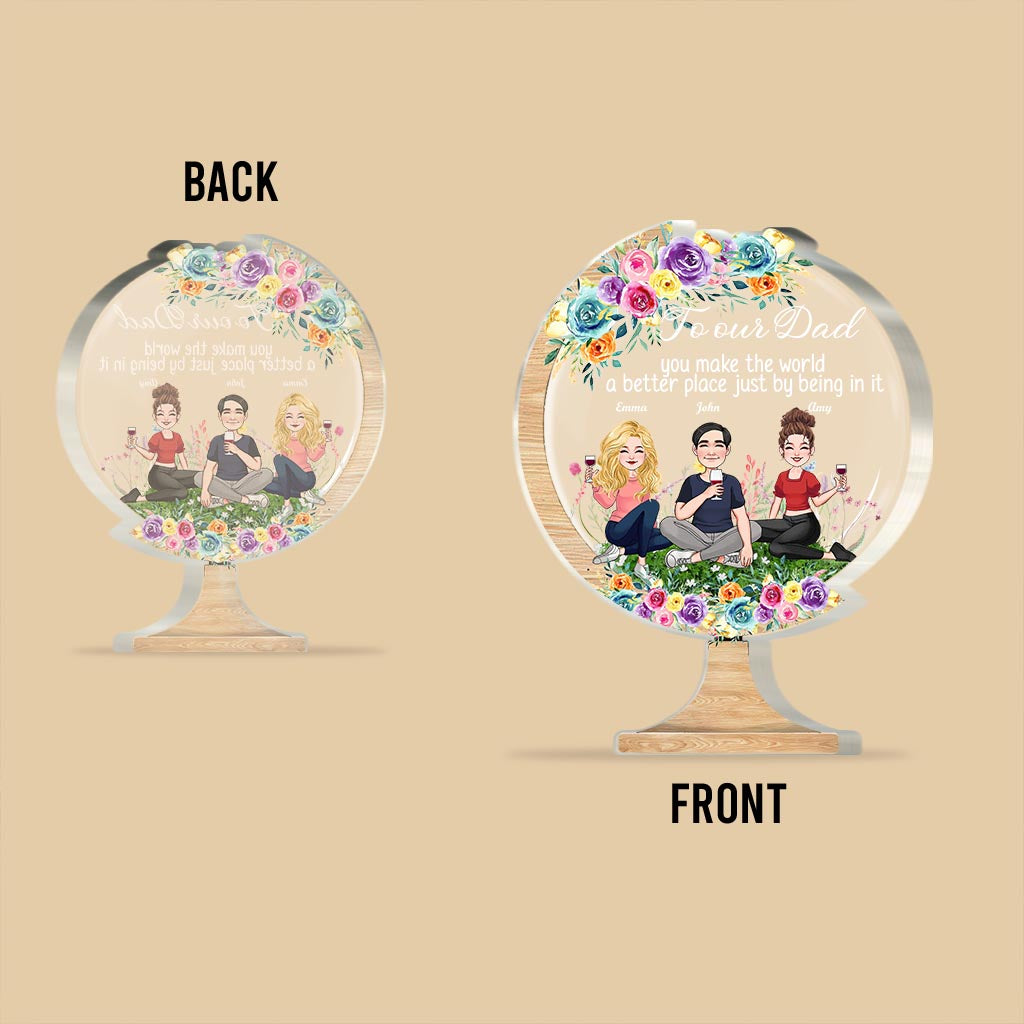 Du machst die Welt zu einem besseren Ort – Geschenk für Mama, Oma, Tochter, Sohn, Enkelin, Enkel, Papa, Opa, Tante, Schwester, Freundin – Personalisierte Acrylplakette in individueller Form