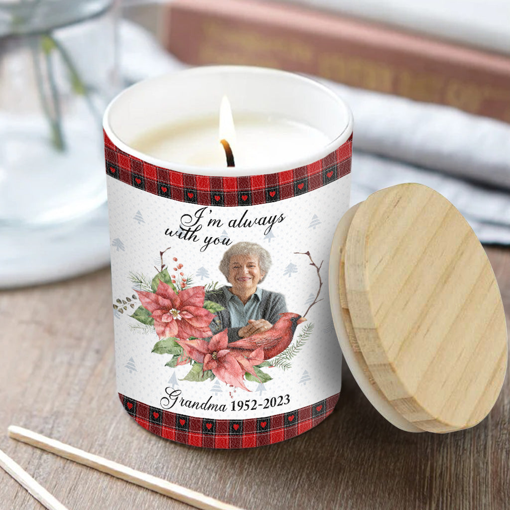 I'm Always With You - Memorial gift for loss of grandma, grandpa - Personalized Candle With Wooden Lid