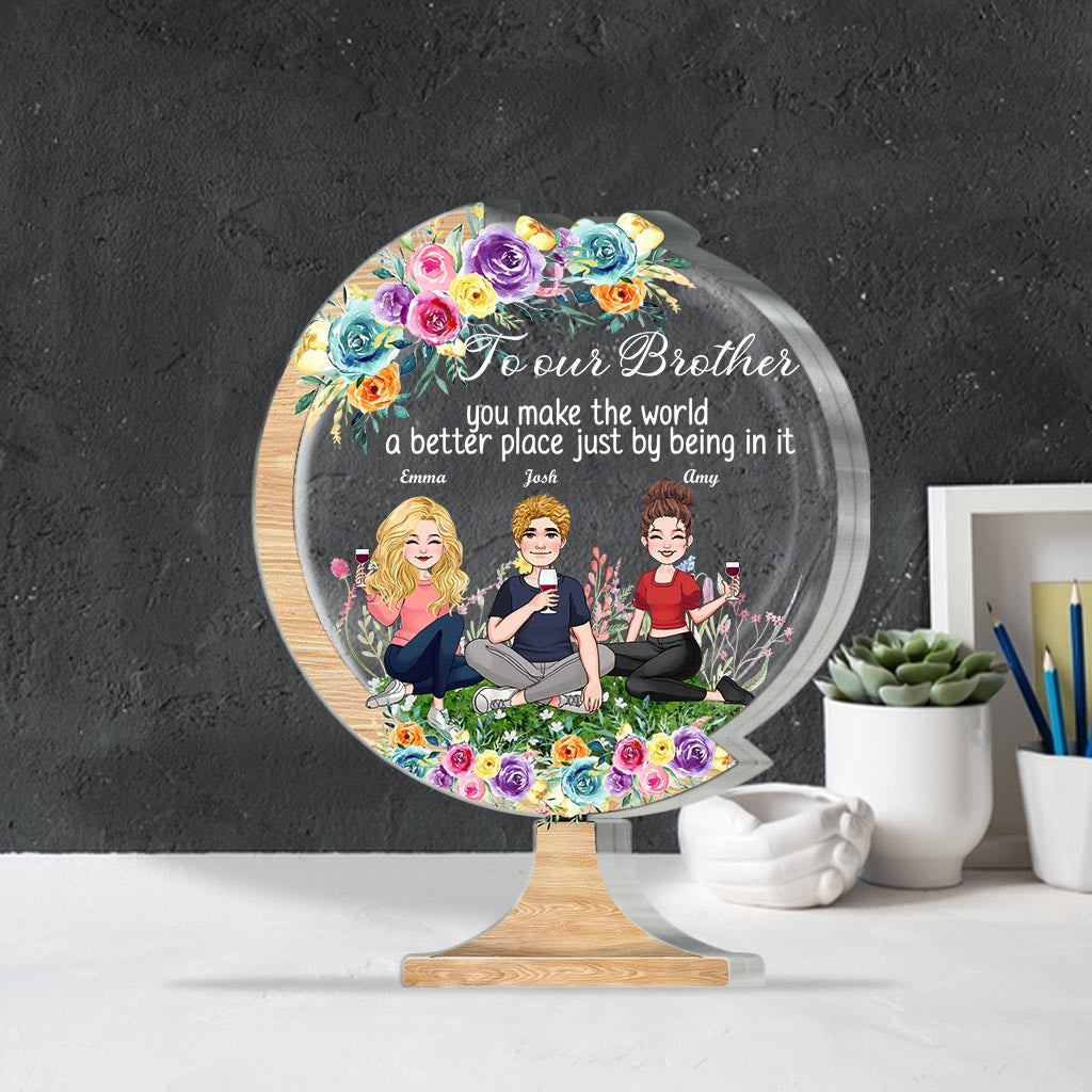 Du machst die Welt zu einem besseren Ort – Geschenk für Mama, Oma, Tochter, Sohn, Enkelin, Enkel, Papa, Opa, Tante, Schwester, Freundin – Personalisierte Acrylplakette in individueller Form