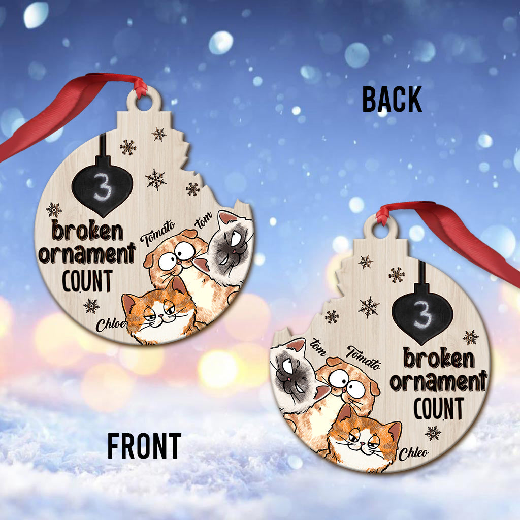 Number Of Broken Ornaments Pets Funny - Personalized Cat Ornament