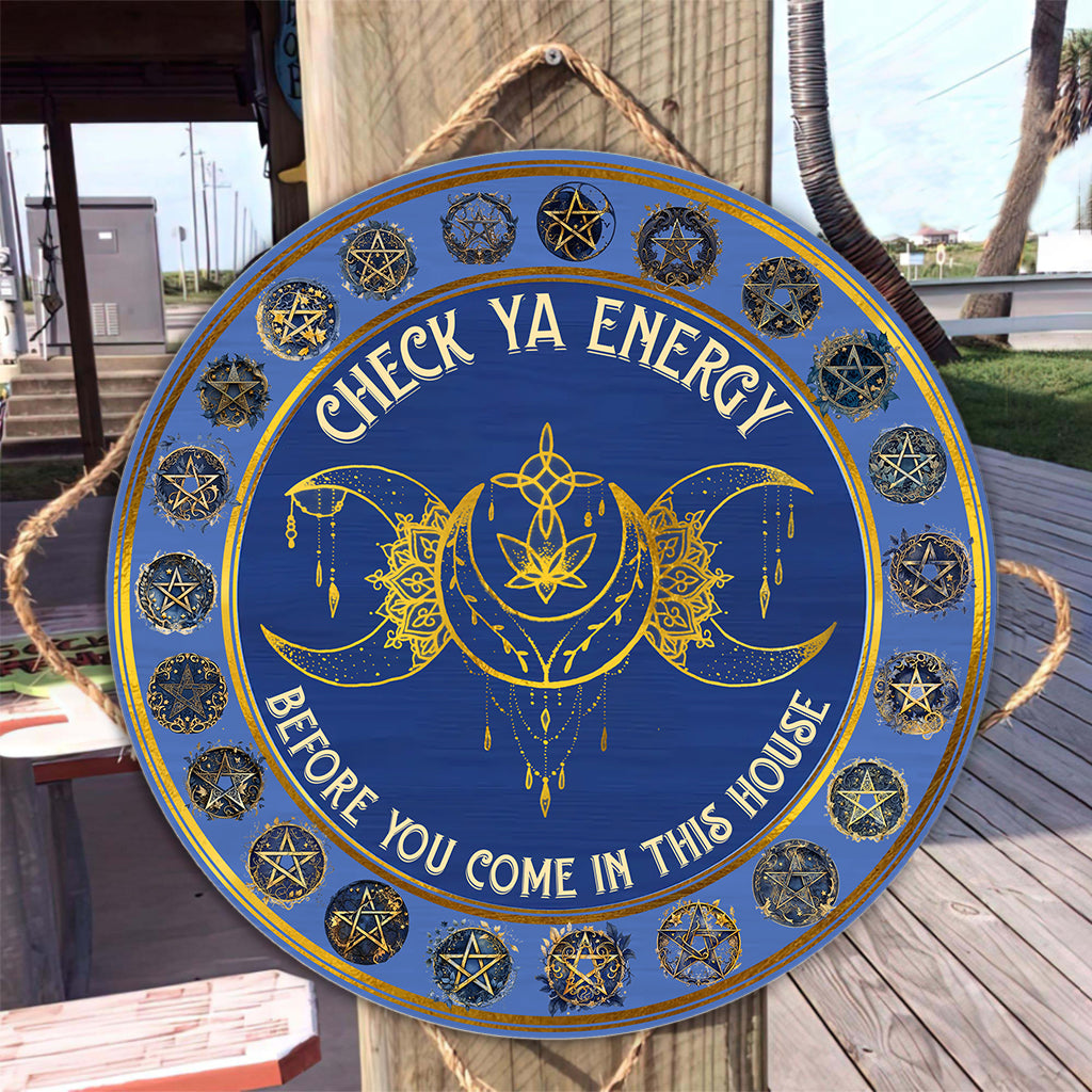 Check Your Energy - Personalized Witch Round Wood Sign