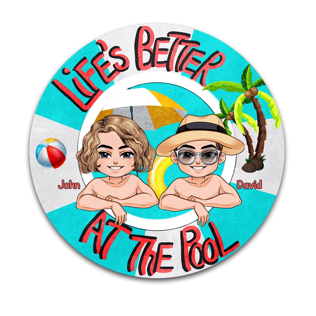Das Leben ist schöner am Pool – Geschenkidee für Mama, Papa, Tochter, Sohn, Freundin, Freund, Ehefrau, Ehemann, Schwester, Bruder, Freunde – Personalisiertes rundes Metallschild