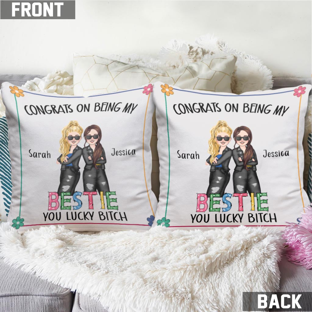 Congrats On Being My Bestie - Personalized Bestie Throw Pillow
