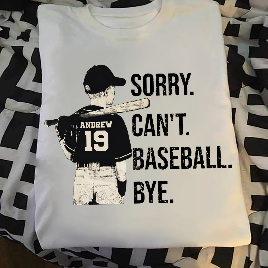 Sorry Can't Baseball Bye - Personalisiertes Baseball-T-Shirt und Hoodie