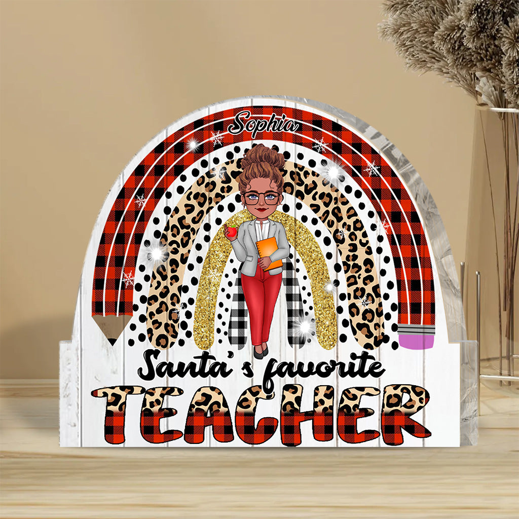 Santa's Favorite Teacher - Personalized Teacher Custom Shaped Acrylic Plaque