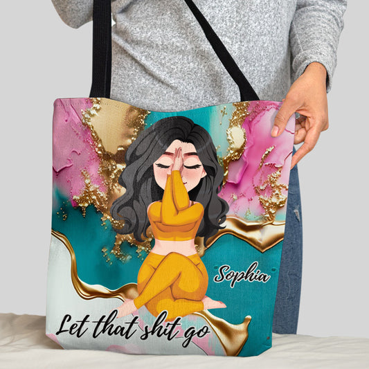 Let That Shit Go - Personalized Yoga Tote Bag