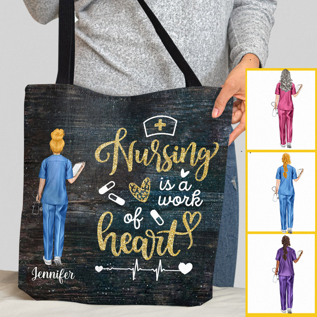 Nursing Is A Work Of Heart - Personalized Nurse Tote Bag