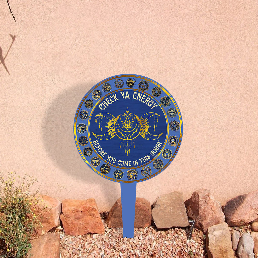 Überprüfe deine Energie – Hexen-Acryl-Gartenschild