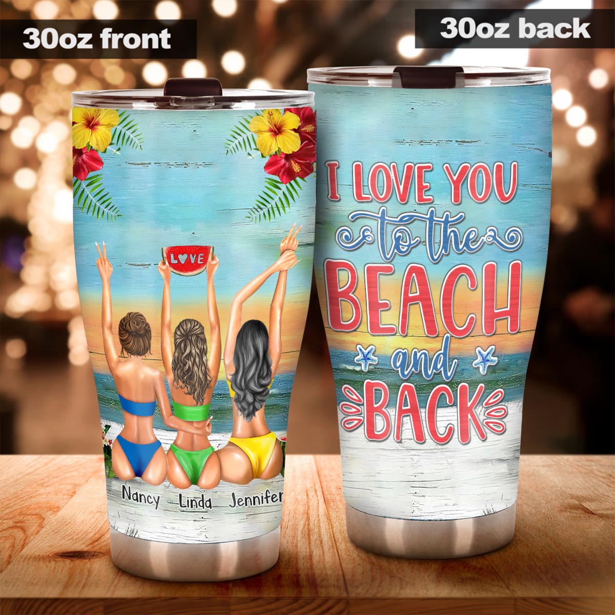 I Love You To The Beach And Back - Bestie gift for sister - Personalized Tumbler
