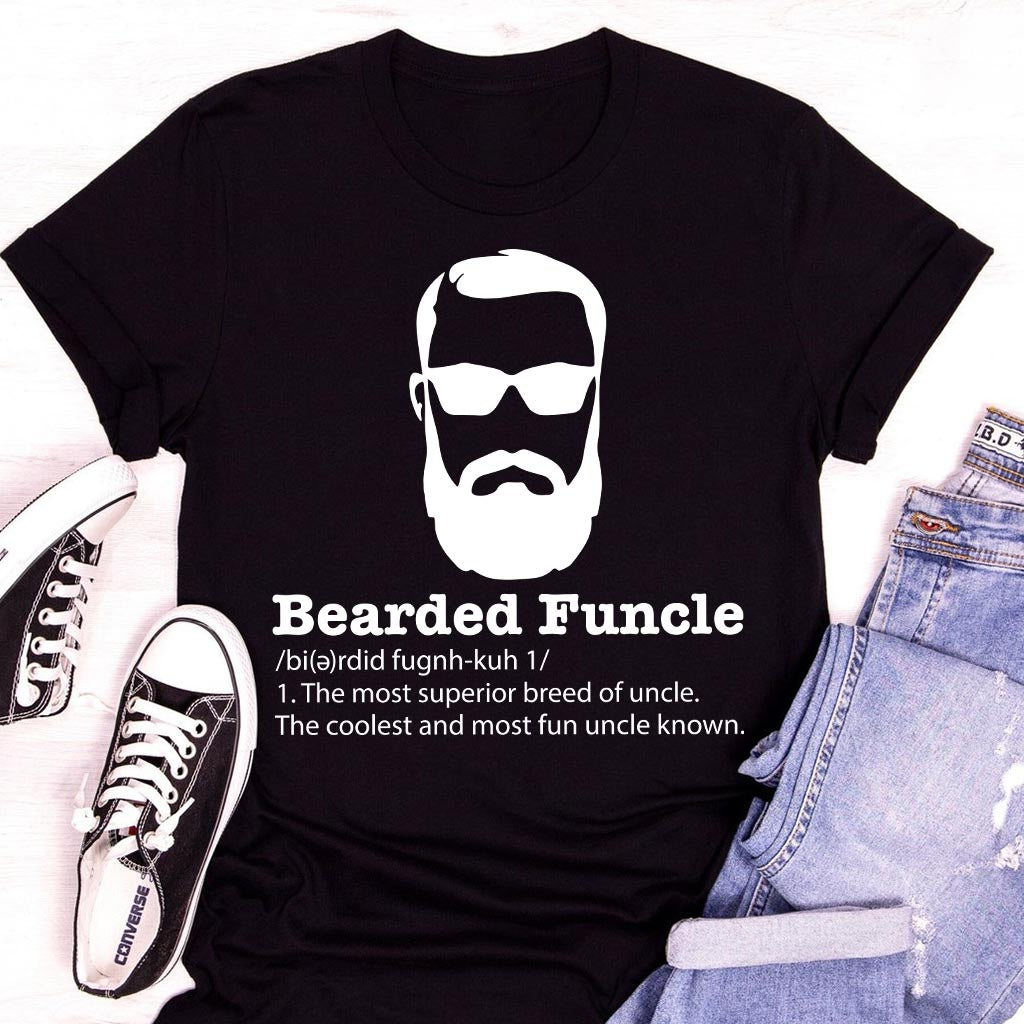 Bearded Funcle - Uncle T-shirt And Hoodie