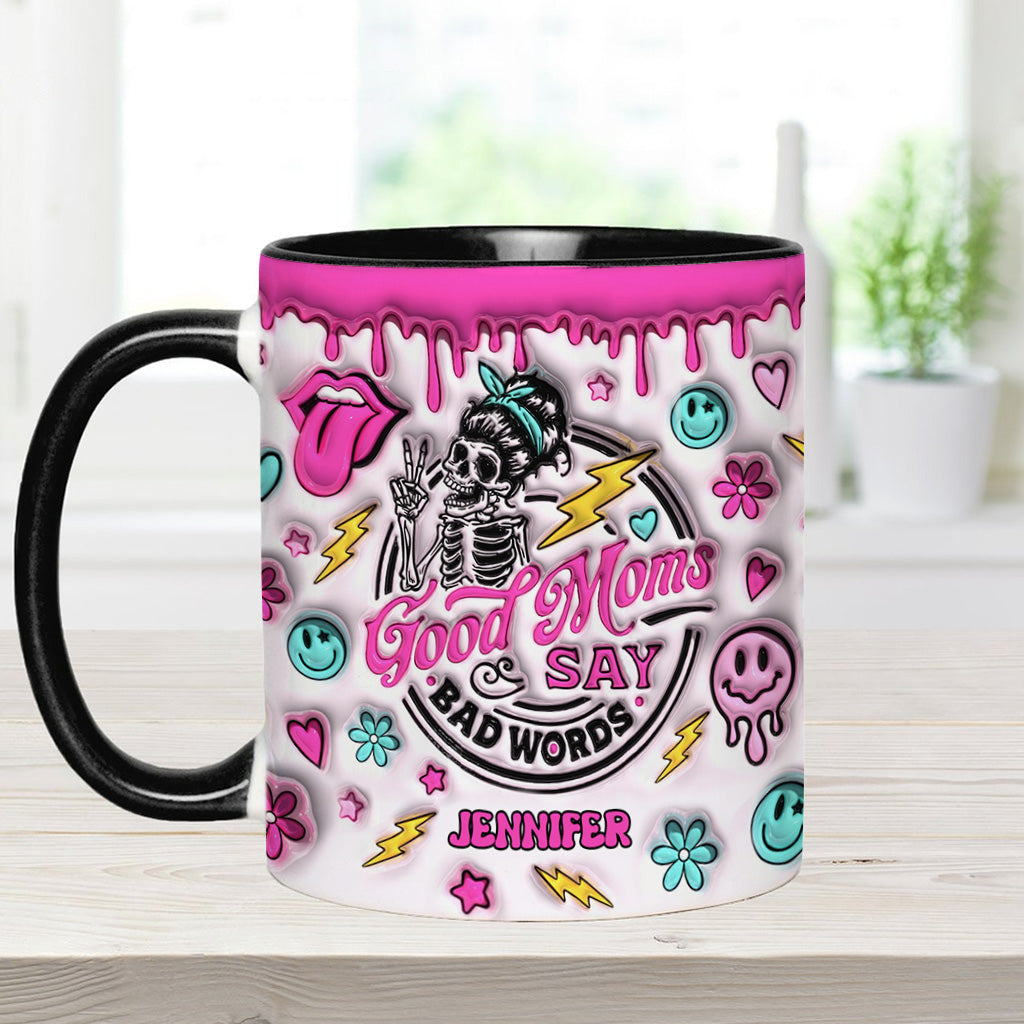 Gute Mütter sagen manchmal Schimpfwörter – Geschenk für Mama – Personalisierte Tasse mit Akzent