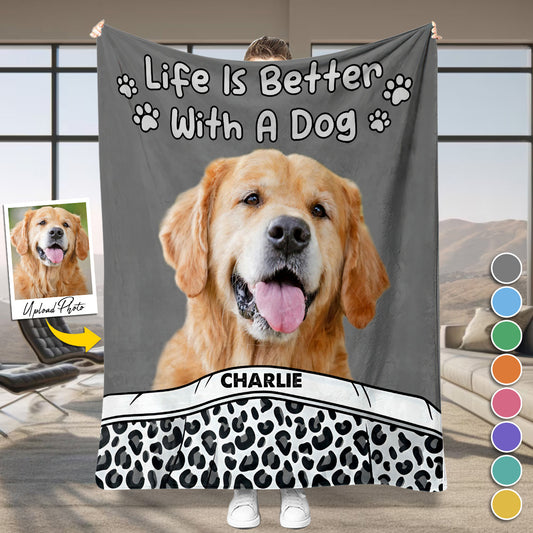Life Is Better With Dogs/Cats - Personalized Dog Blanket
