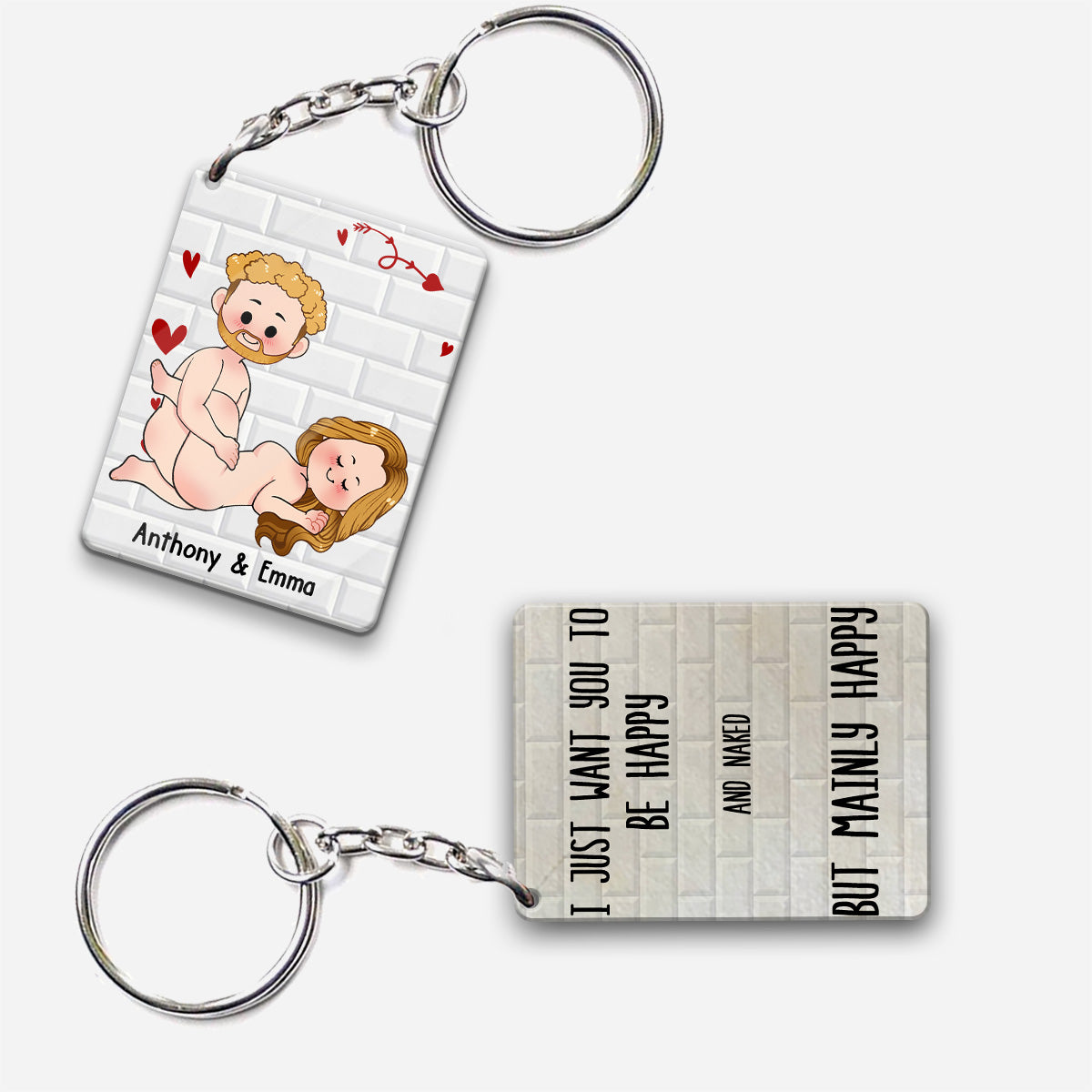 I Just Want You To Be Happy - Couple gift for husband, wife, boyfriend, girlfriend - Personalized Keychain