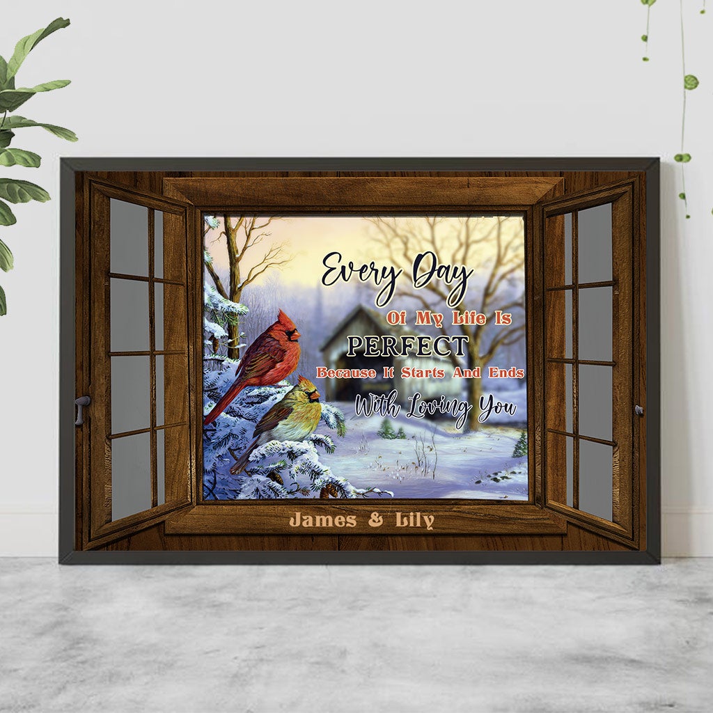 Every Day Of My Life Is Perfect - Personalized Couple Poster