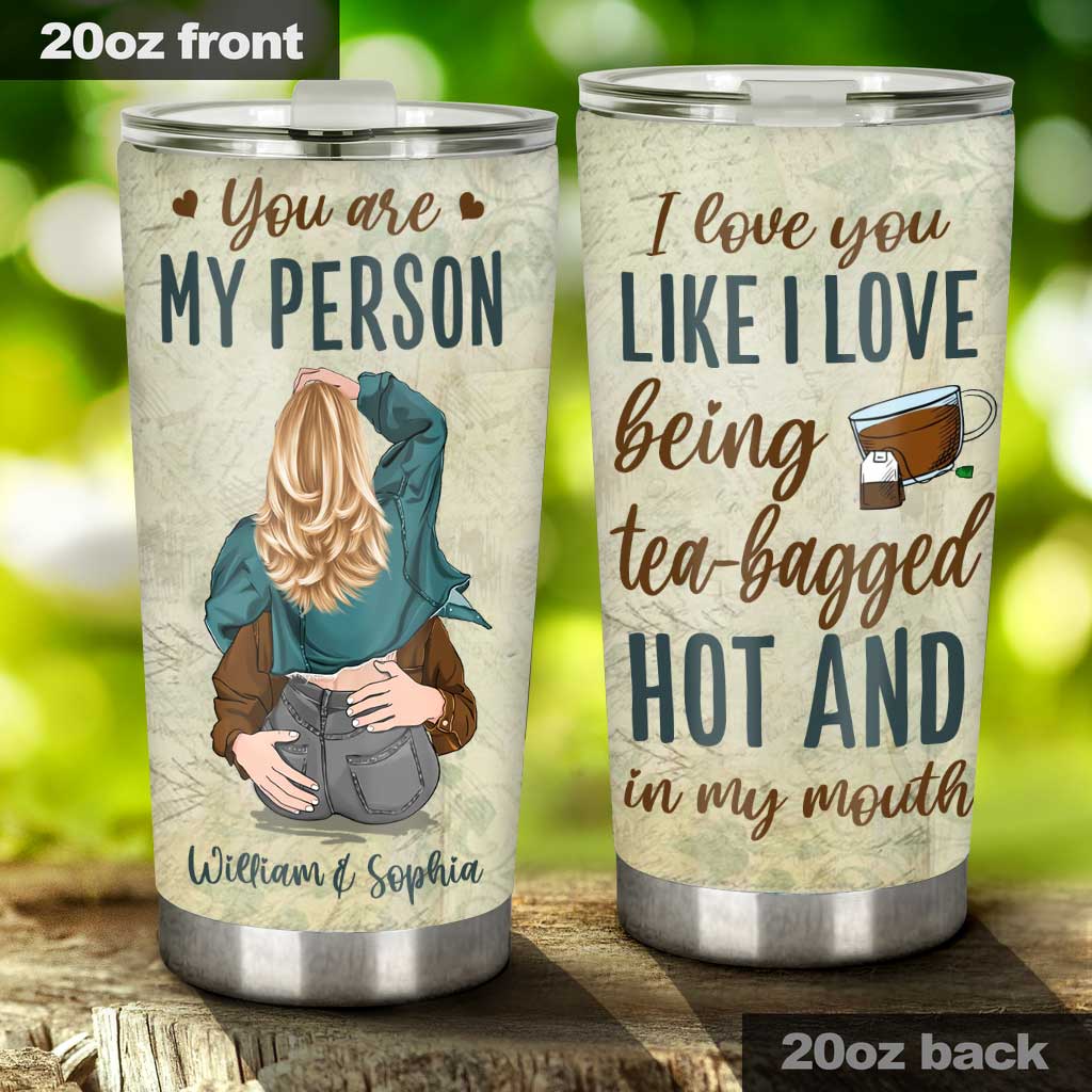 You Are My Person - Personalized Couple Tumbler