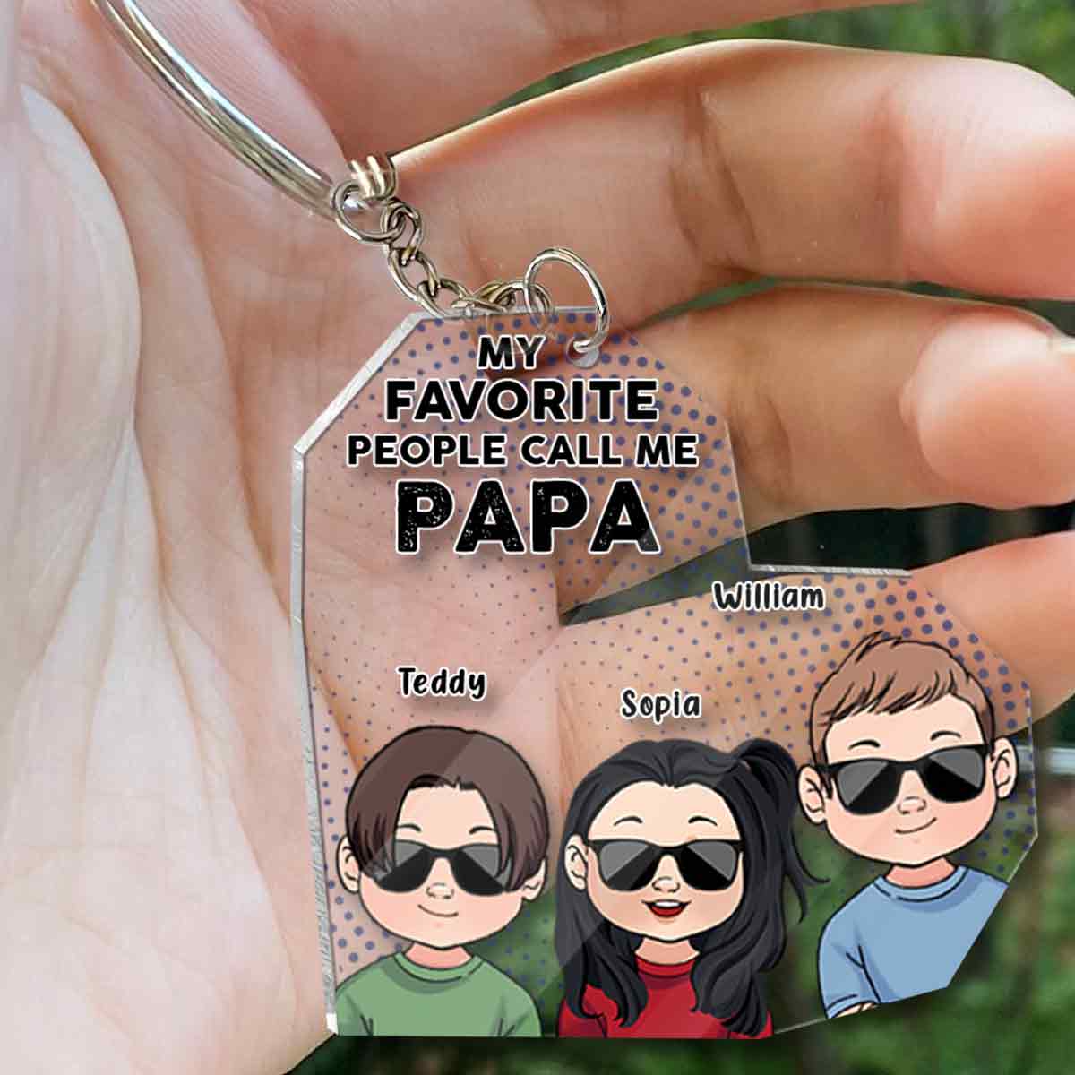 My Favorite People - Gift for grandpa, dad, mom, grandma, uncle, aunt, brother, sister - Personalized Keychain