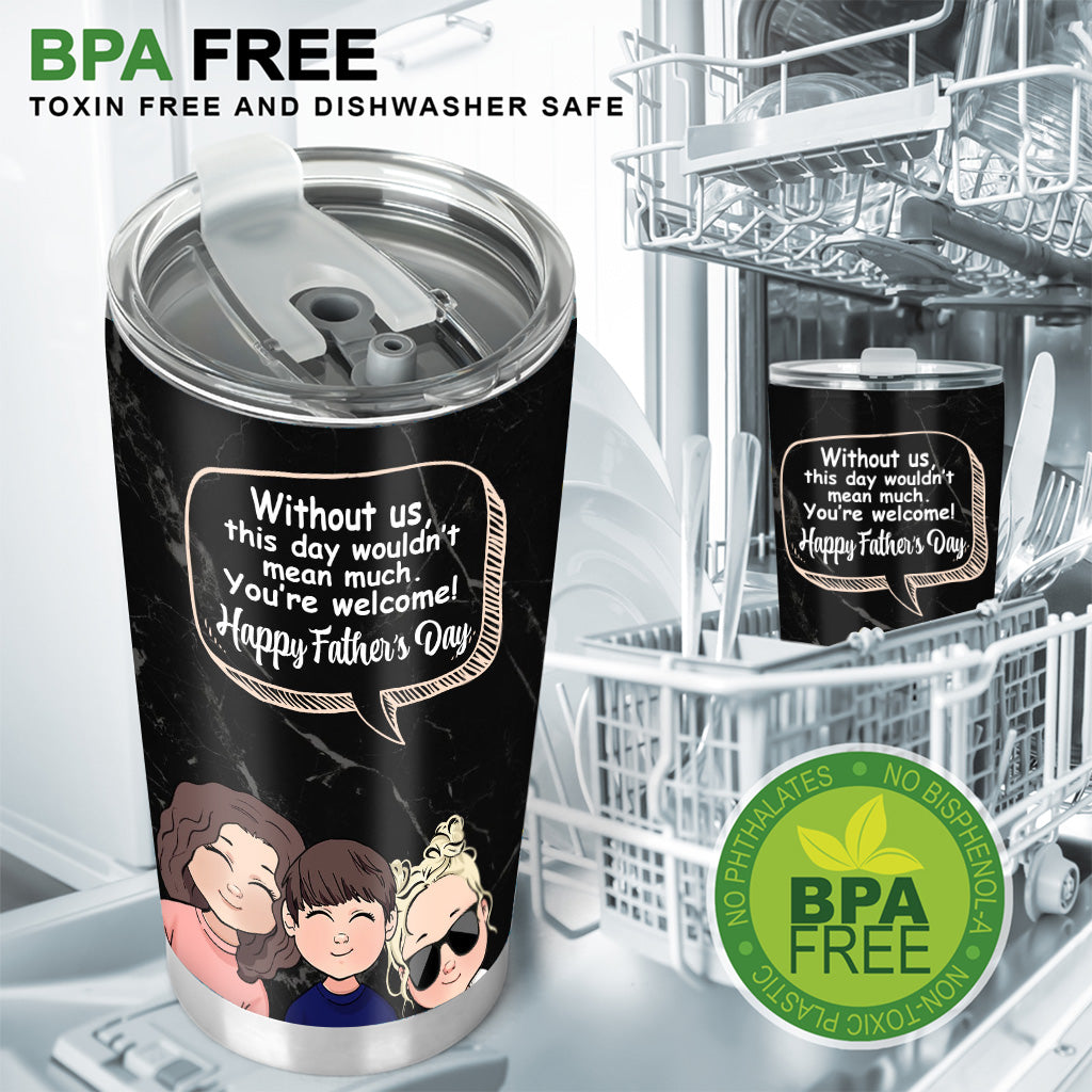 Ohne mich - Personalisierter Vater-Trinkbecher