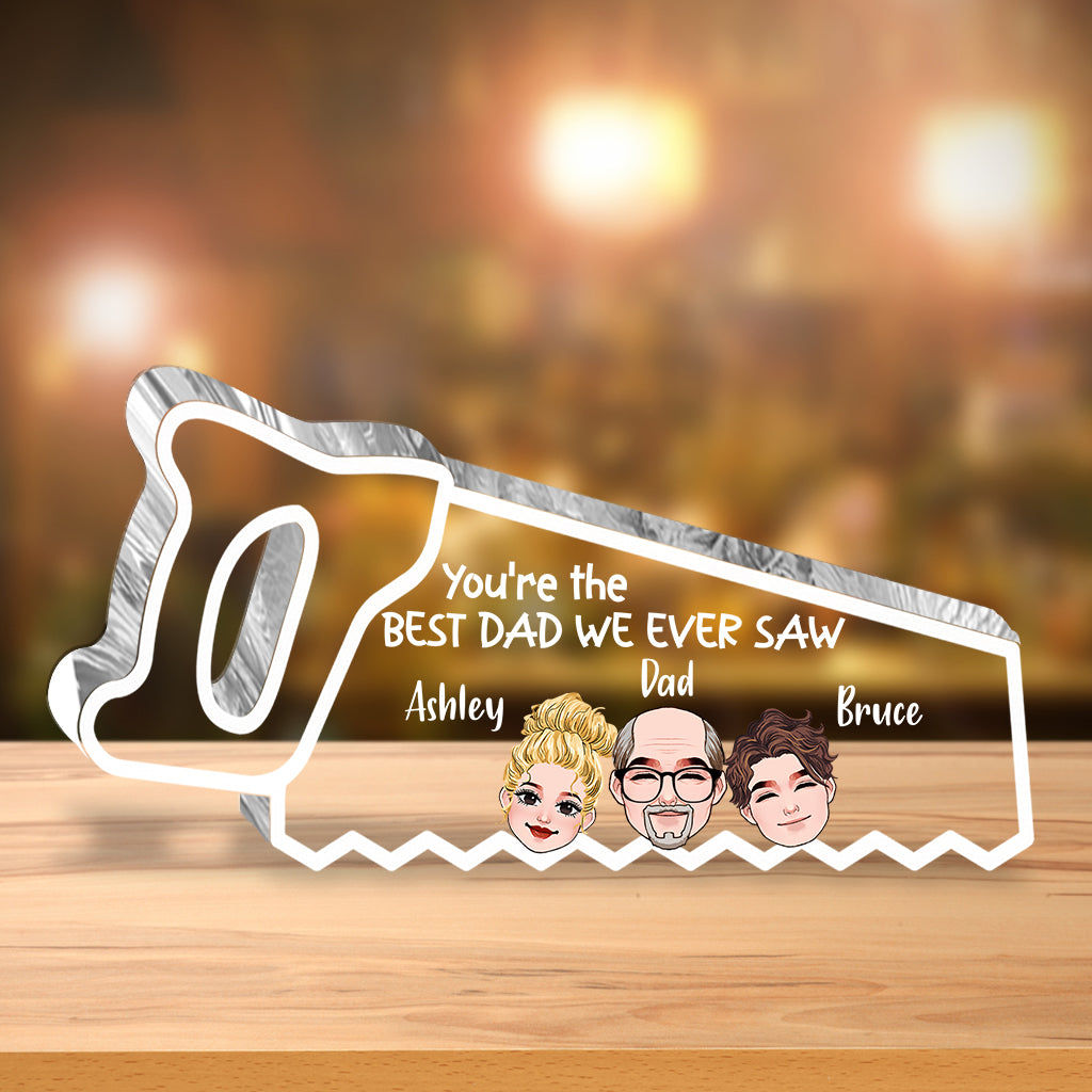 You're The Best Dad - Personalized Father Custom Shaped Acrylic Plaque