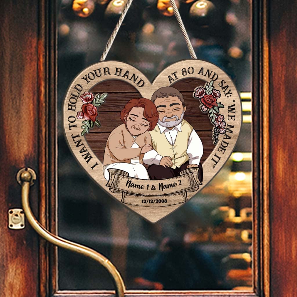 Ich möchte deine Hand halten, wenn du 80 bist – personalisiertes Holzschild für Paare