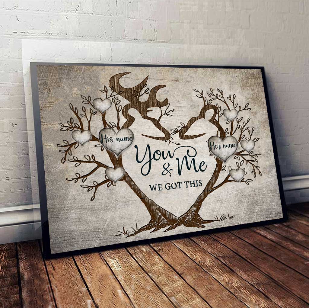 You And Me We Got This - Personalized Couple Hunting Poster