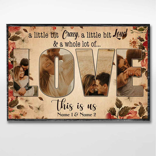 A Little Bit Crazy - Personalized Couple Poster