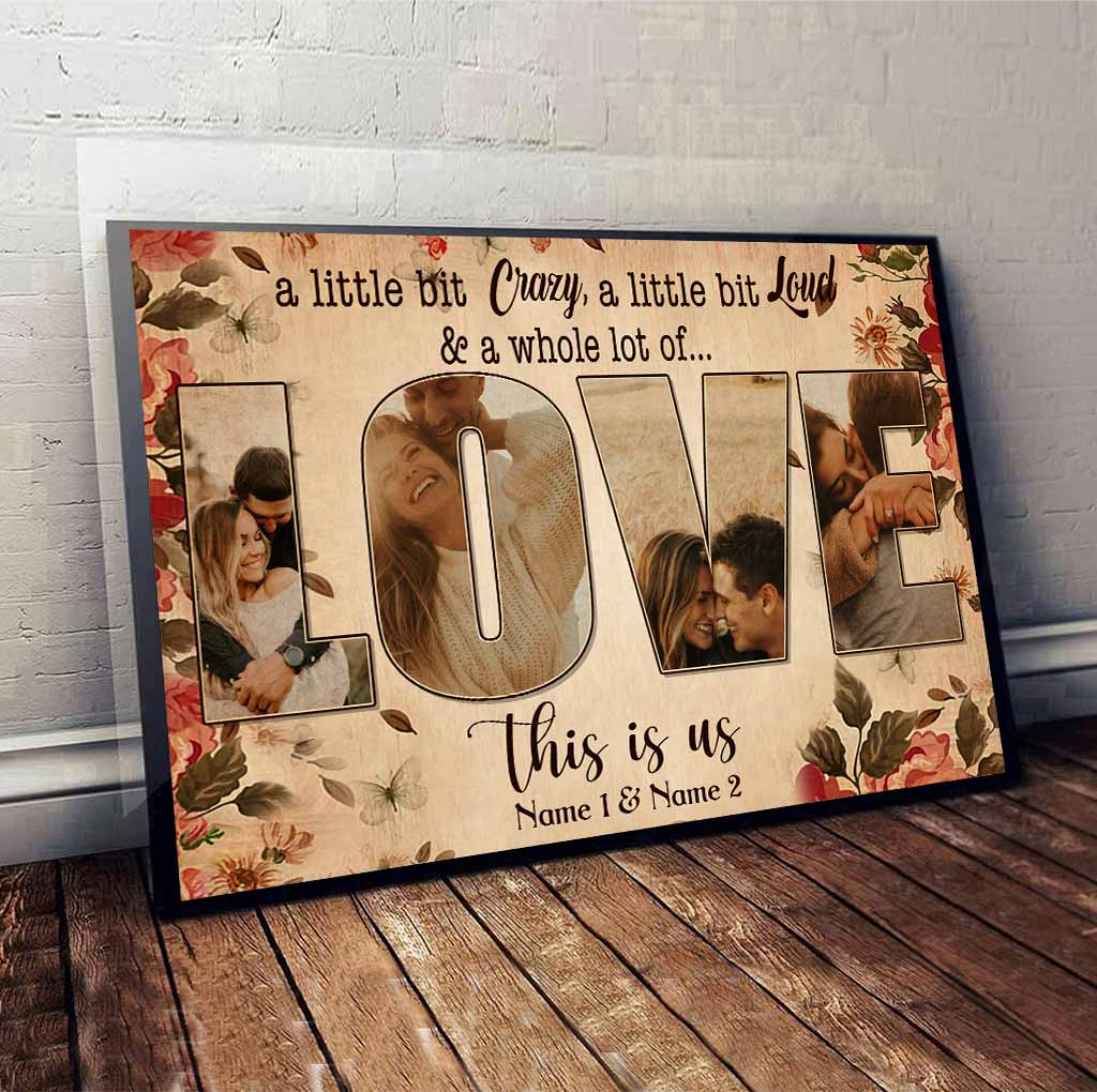 A Little Bit Crazy - Personalized Couple Poster