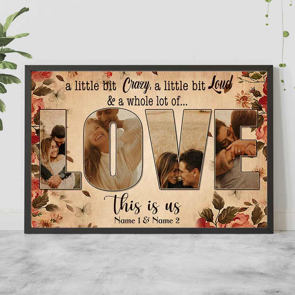 A Little Bit Crazy - Personalized Couple Poster
