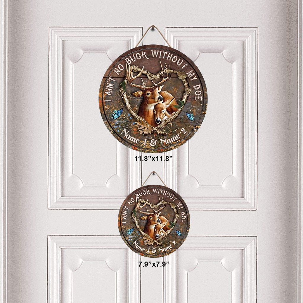 Ohne meine Hirschkuh bin ich kein Hirsch – Personalisiertes rundes Holzschild für ein jagendes Paar