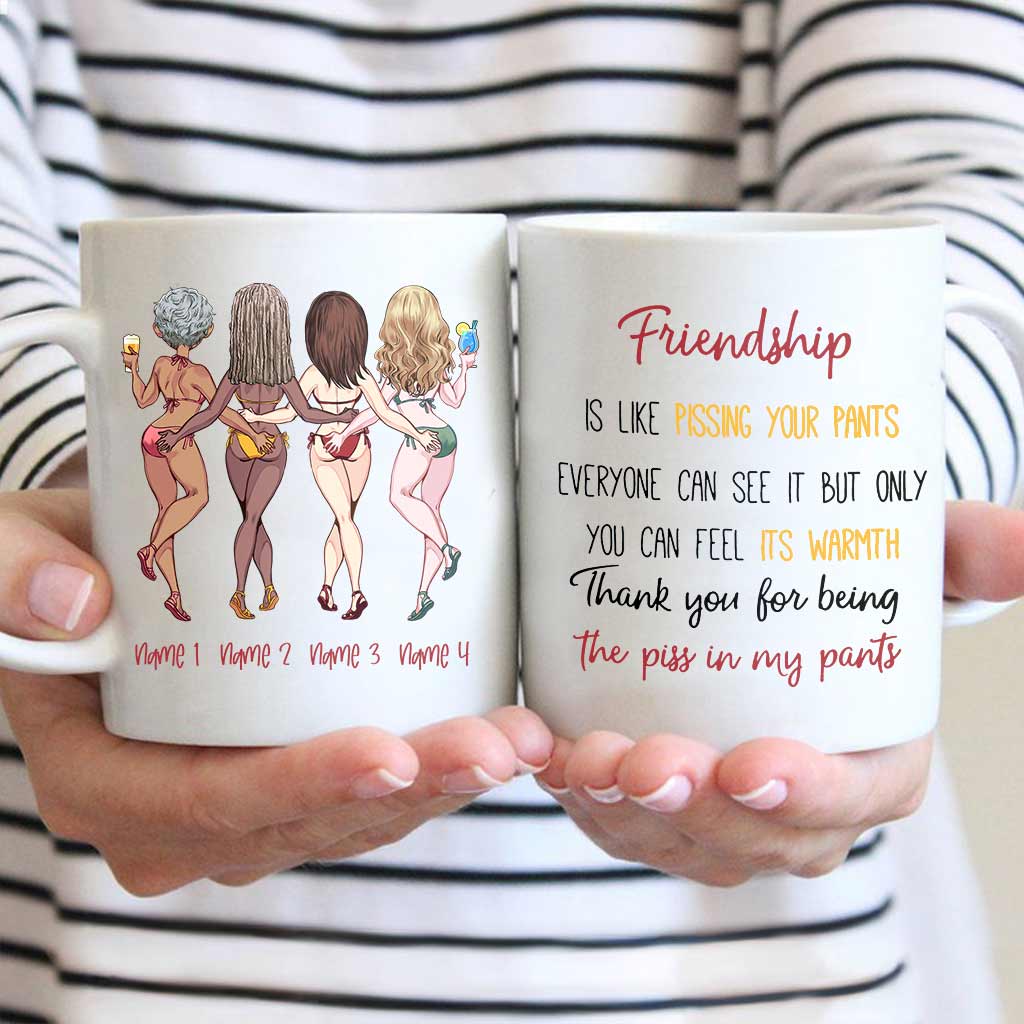 Freundschaft ist wie in die Hose pinkeln – personalisierte Bestie-Tasse