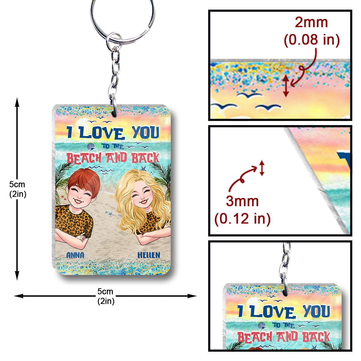 I Love You To The Beach And Back - Personalized Bestie Keychain (Printed On Both Sides)