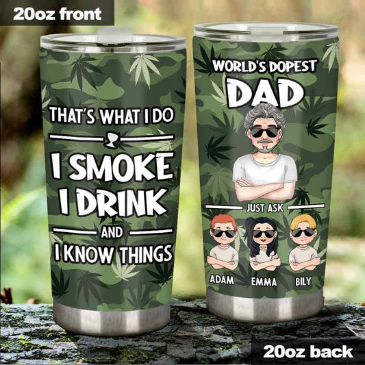 Das ist, was ich tue – personalisierter Weed-Becher