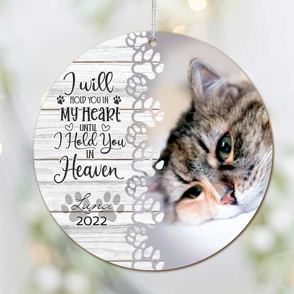 I Will Hold You in My Heart Until I Hold You in Heaven - Personalized Christmas Cat Ornament (Printed On Both Sides)