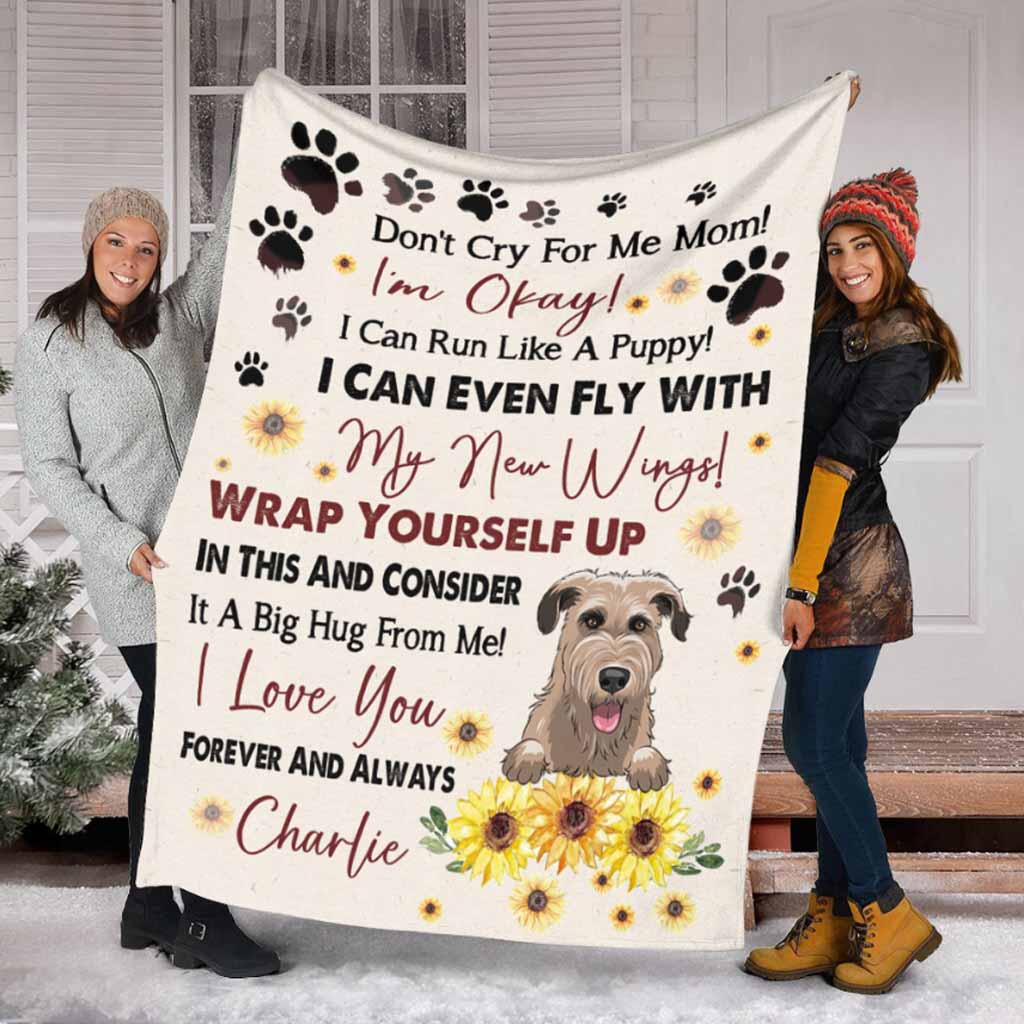 Don't Cry For Me Mom - Personalized Mother's Day Dog Blanket