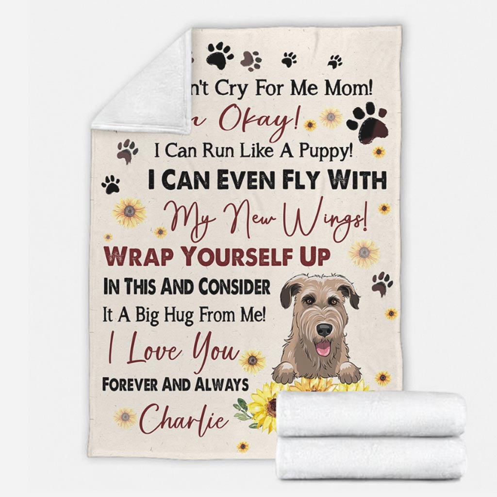 Don't Cry For Me Mom - Personalized Mother's Day Dog Blanket