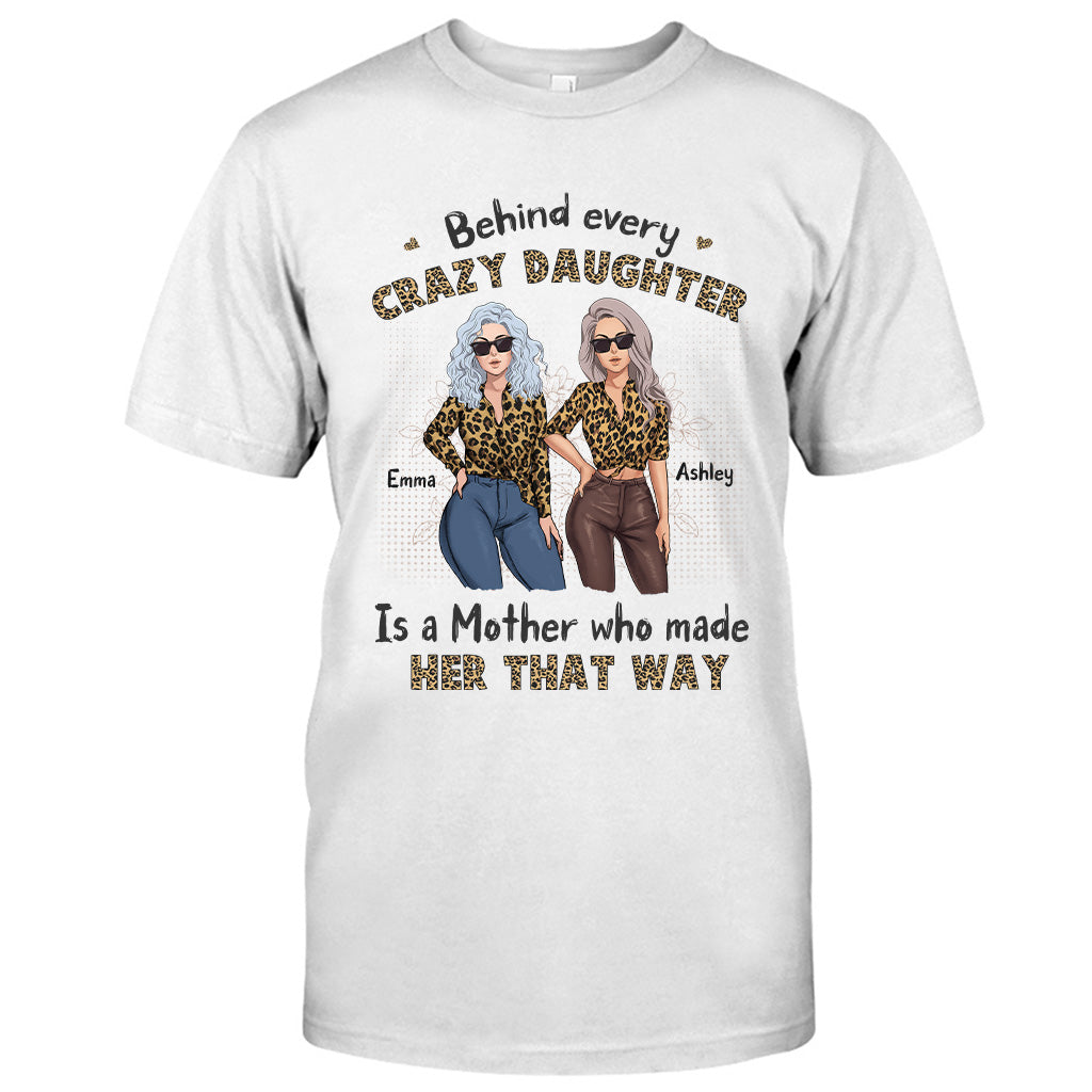 Hinter jeder verrückten Tochter – Personalisiertes Muttertags-T-Shirt und Hoodie