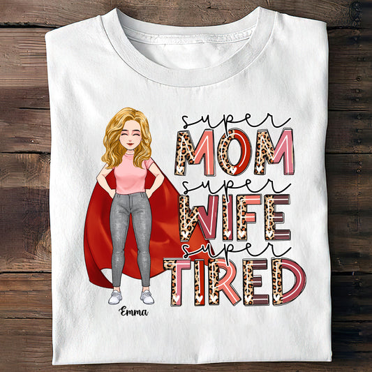 Supermama, Superfrau, Supermüde – Personalisiertes Muttertags-T-Shirt und Hoodie