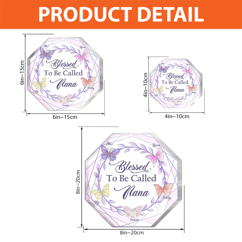 Blessed To Be Called - Personalized Grandma Custom Shaped Acrylic Plaque
