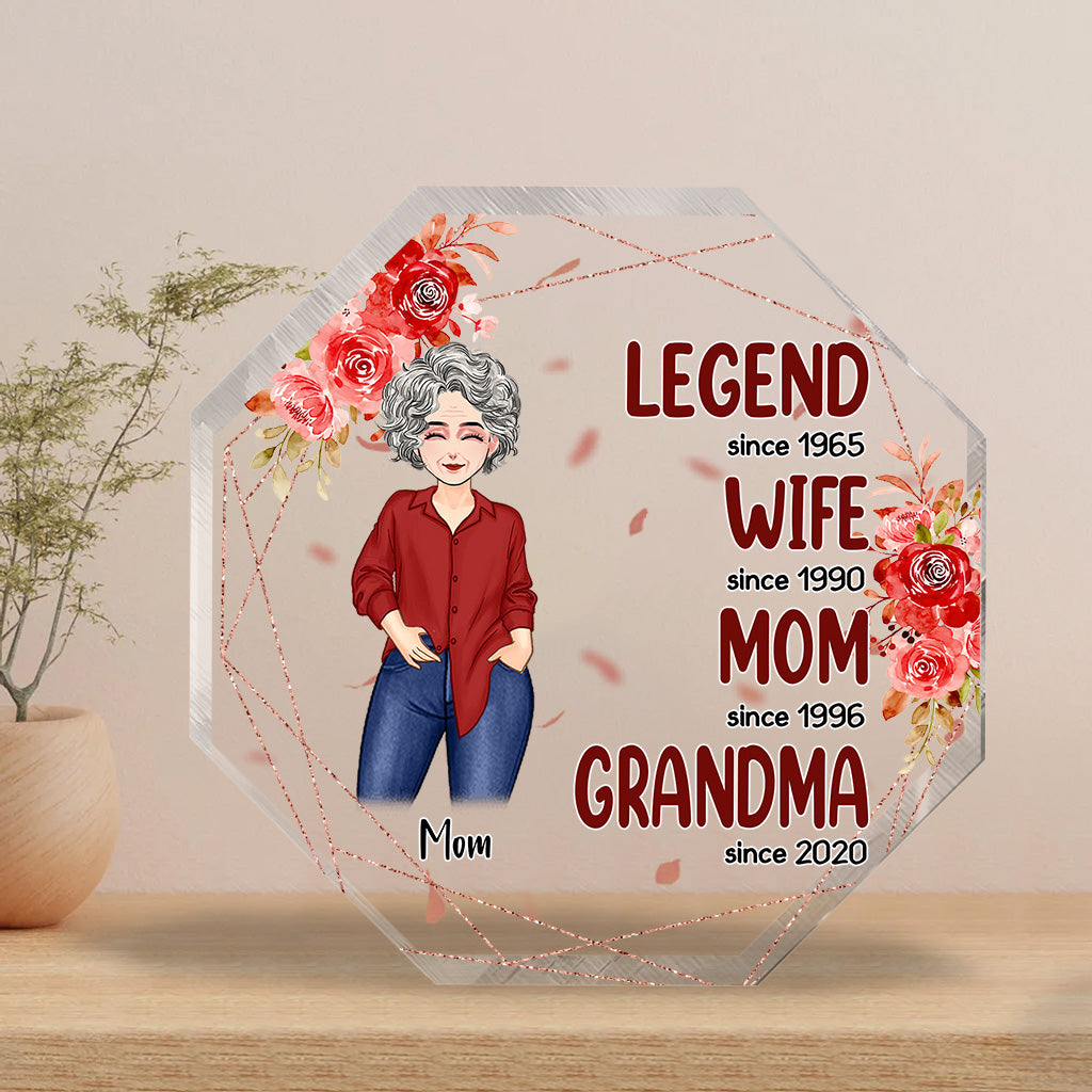 Legend Wife Mom Grandma - Gift for grandma, mom - Personalized Custom Shaped Acrylic Plaque